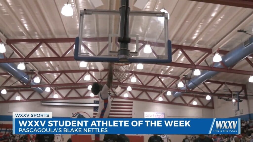 Introducing Our Wxxv Student Athlete Of The Week, Pascagoula Basketball's Blake Nettles!