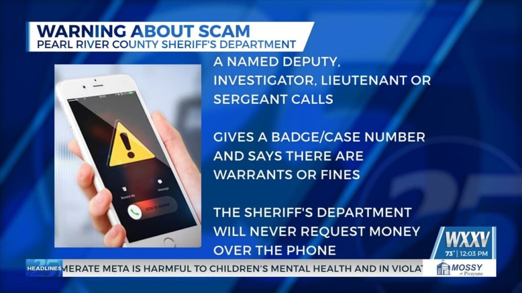 Pearl River County Sheriff’s Department Warns Of Scam