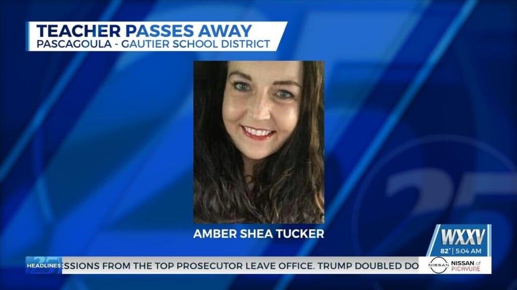 Pascagoula Gautier School District Mourns The Loss Of Teacher Amber Tucker