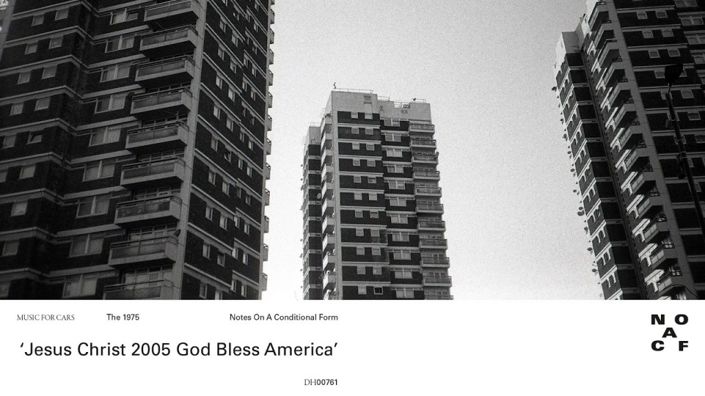 The 1975 Jesus Christ 2005 God Bless America