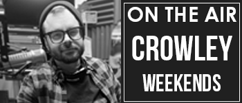 Crowley Weekends