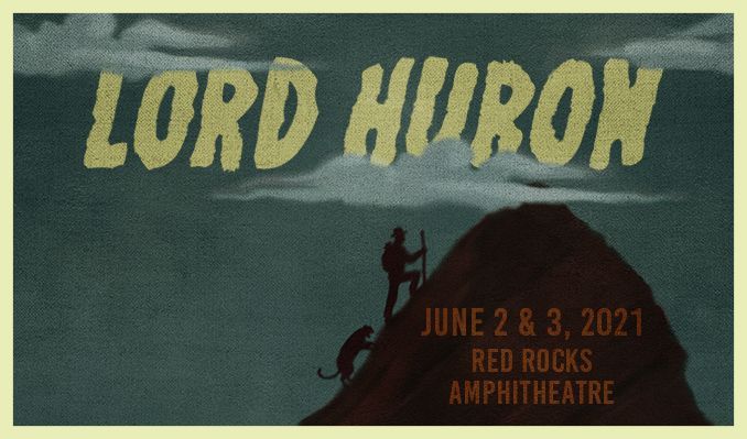 Lord Huron 6 3 21 Tickets 06 03 21 17 5ed159ffe6ce5