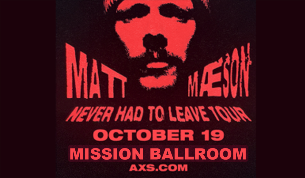 Matt Maeson Mission
