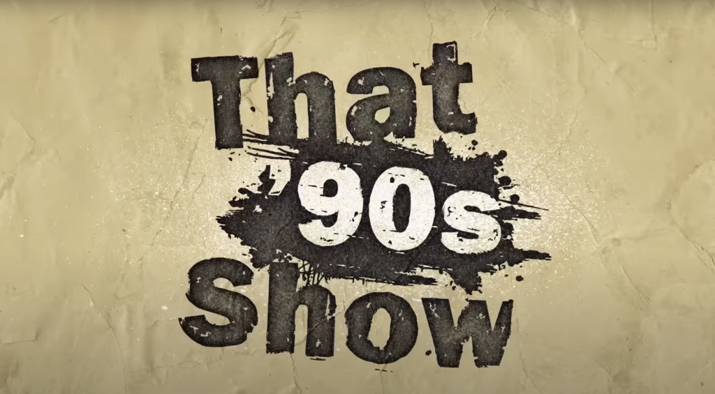 90s Show