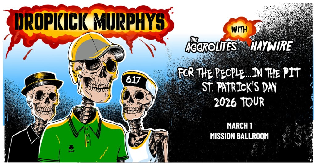 Dropkickmurphys 2026 Mission 1200x628