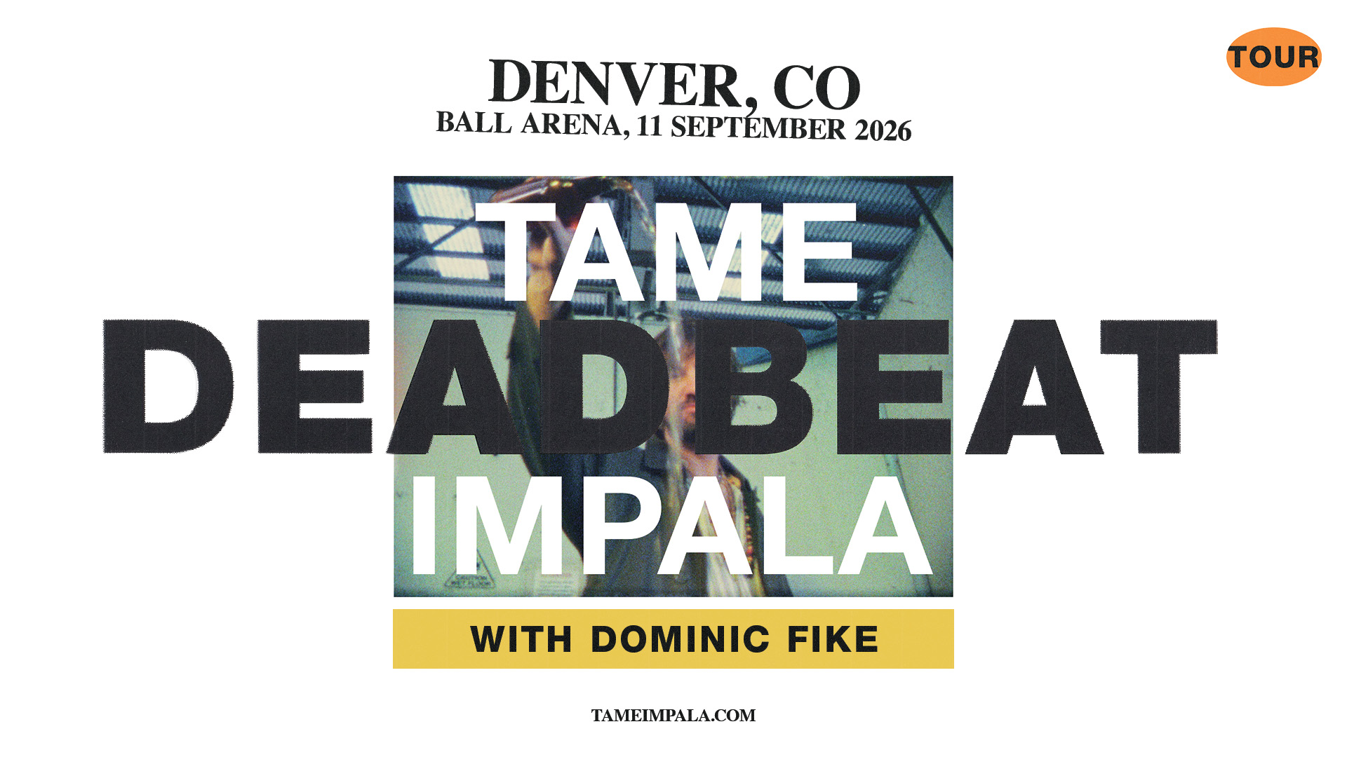 9/11/26: Tame Impala at Ball Arena - X1039